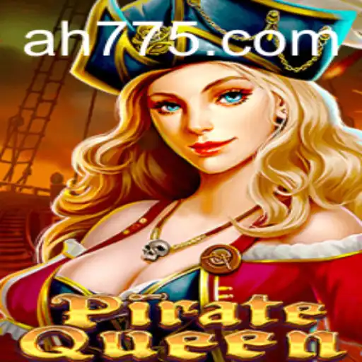 Exploring the Thrilling World of PirateQueen: AH 77